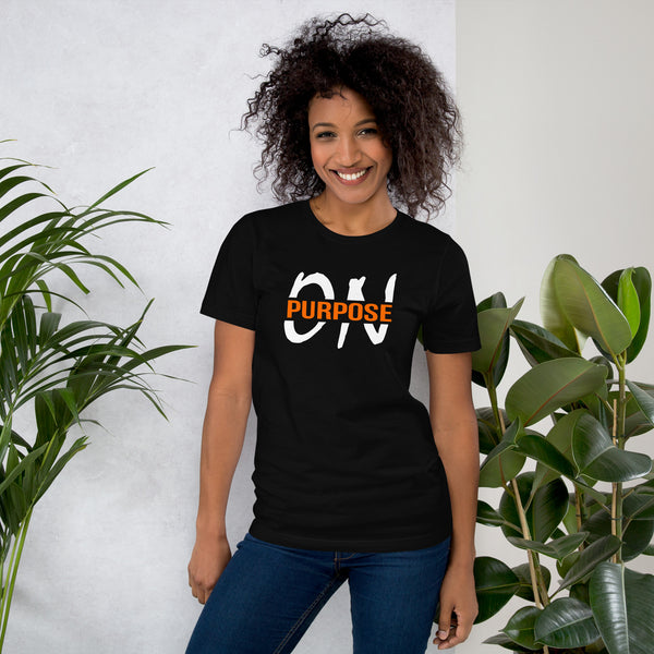 On Purpose | Short-Sleeve Unisex T-Shirt