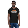 God is Perfect at Using Imperfect People | Short-Sleeve Unisex T-Shirt