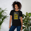Your Struggle is Your Signal For Change | Short-Sleeve Unisex T-Shirt | Black & Yellow