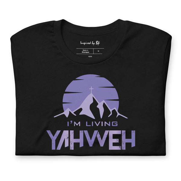 I'm Living Yahweh | Short-Sleeve Unisex T-Shirt | Amethyst