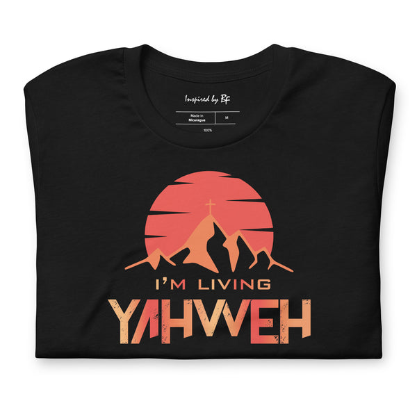 I'm Living Yahweh | Short-Sleeve Unisex T-Shirt | Ruby