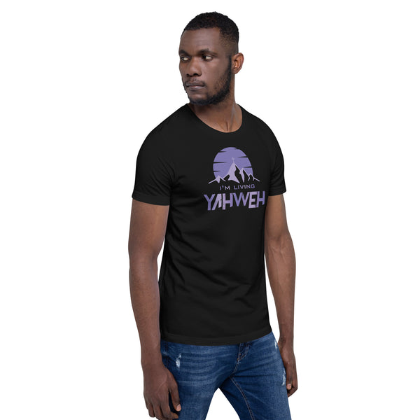 I'm Living Yahweh | Short-Sleeve Unisex T-Shirt | Amethyst