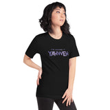 I'm Doing It Yahweh | Unisex Short Sleeve T-Shirt | Amethyst