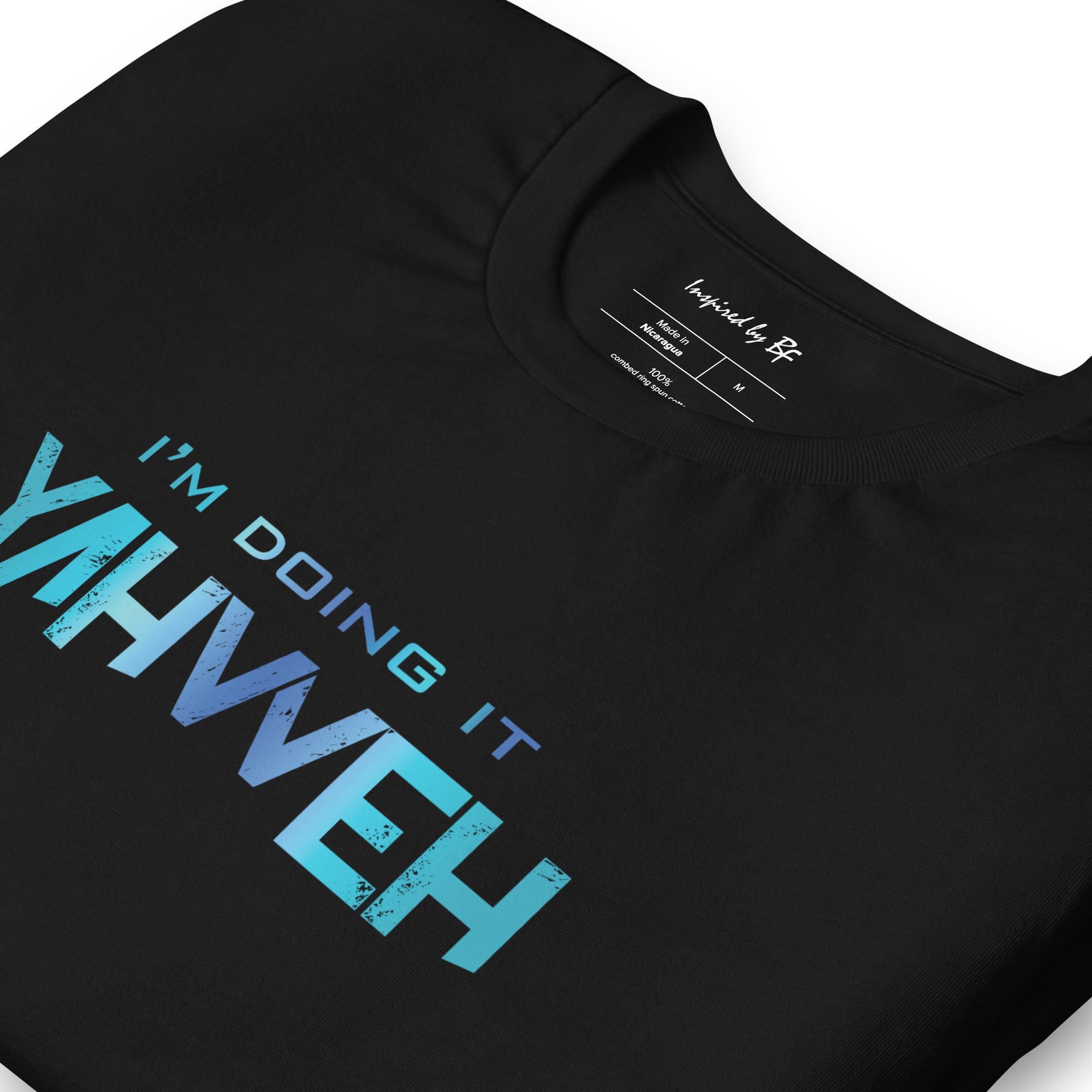 I'm Doing It Yahweh | Unisex Short Sleeve T-Shirt | Sapphire