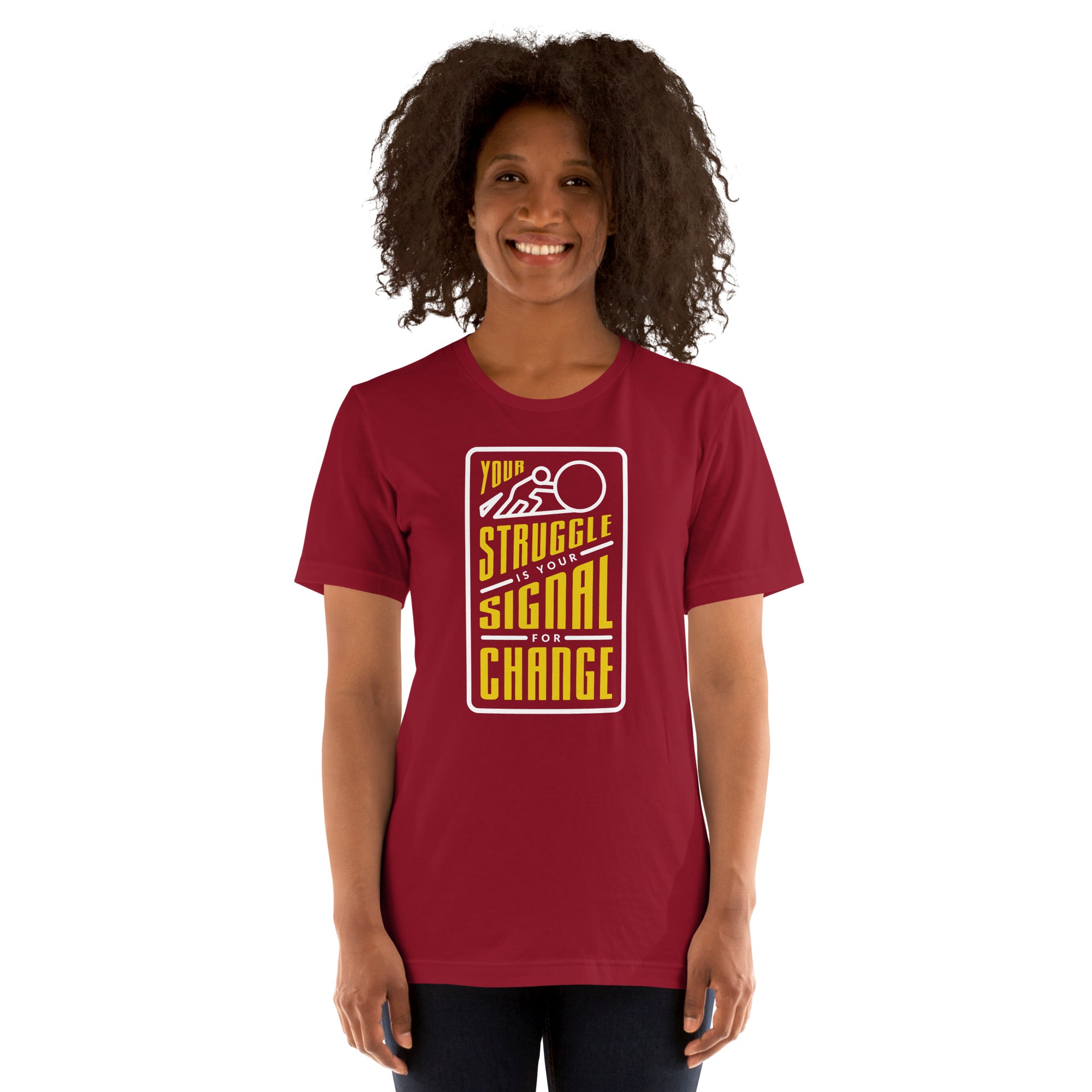 Your Struggle is Your Signal For Change | Short-Sleeve Unisex T-Shirt | Black & Yellow