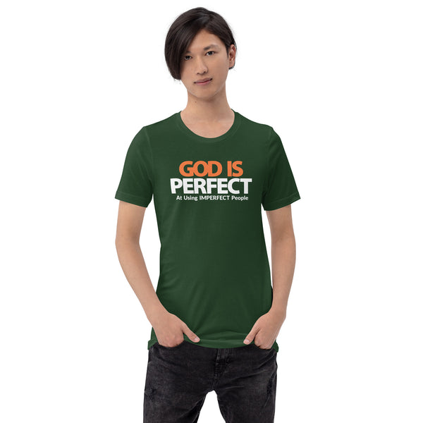 God is Perfect at Using Imperfect People | Short-Sleeve Unisex T-Shirt