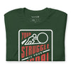 Your Struggle is Your Signal For Change | Short-Sleeve Unisex T-Shirt