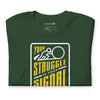 Your Struggle is Your Signal For Change | Short-Sleeve Unisex T-Shirt | Black & Yellow