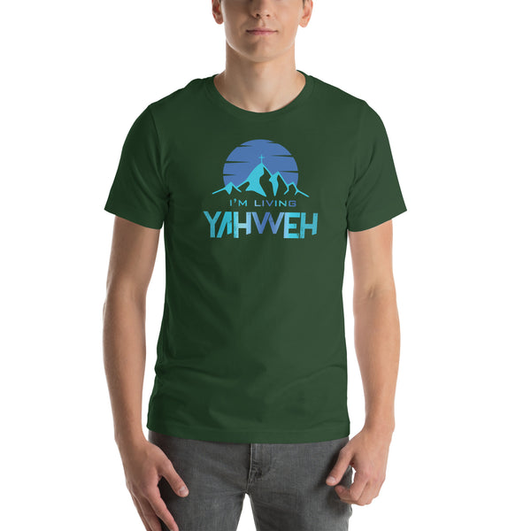I'm Living Yahweh | Short-Sleeve Unisex T-Shirt | Sapphire