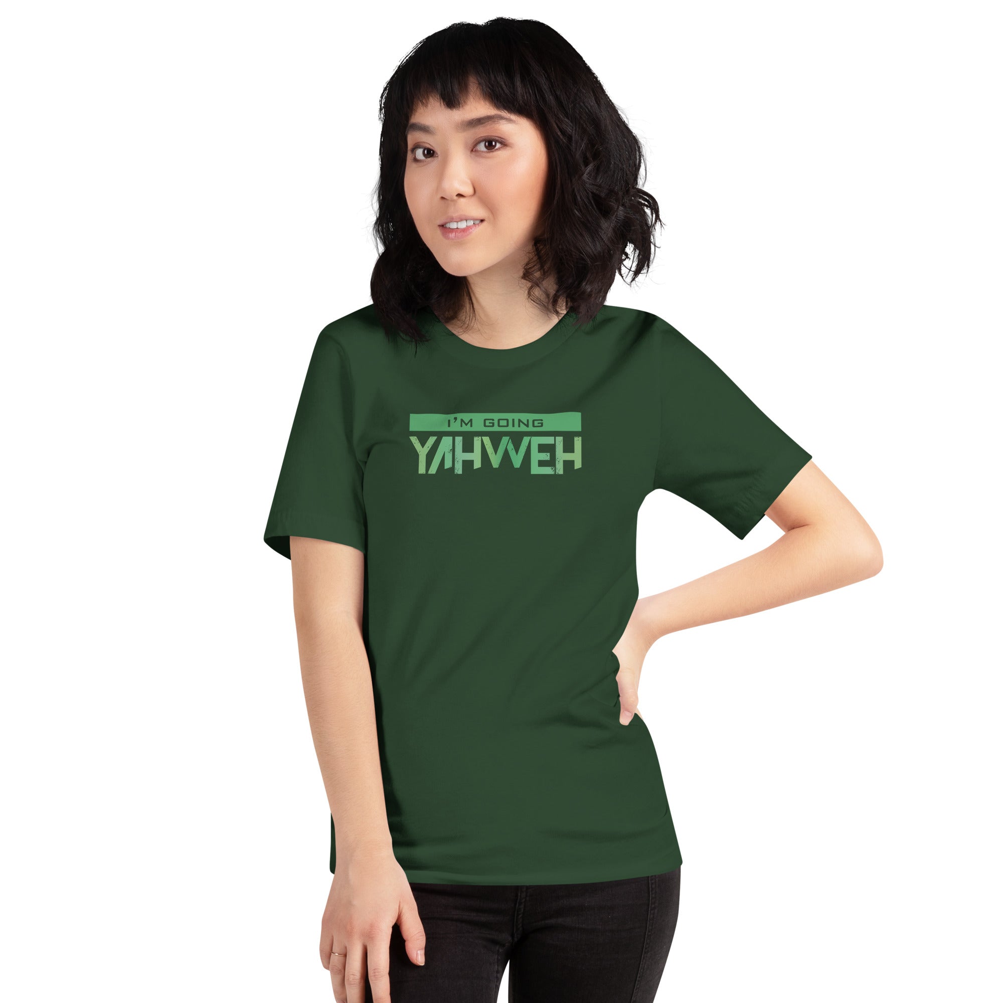 I'm Going Yahweh | Short-Sleeve Unisex T-Shirt | Emerald