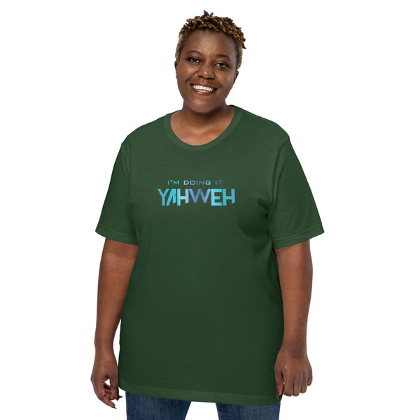 I'm Doing It Yahweh | Unisex Short Sleeve T-Shirt | Sapphire