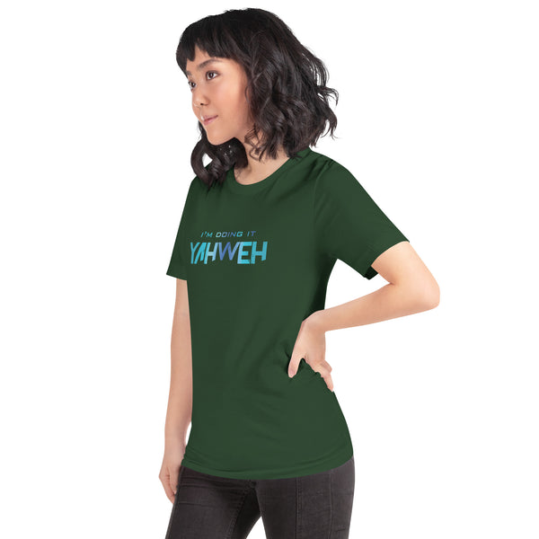 I'm Doing It Yahweh | Unisex Short Sleeve T-Shirt | Sapphire