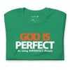 God is Perfect at Using Imperfect People | Short-Sleeve Unisex T-Shirt