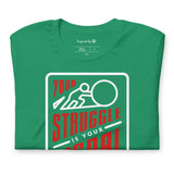 Your Struggle is Your Signal For Change | Short-Sleeve Unisex T-Shirt