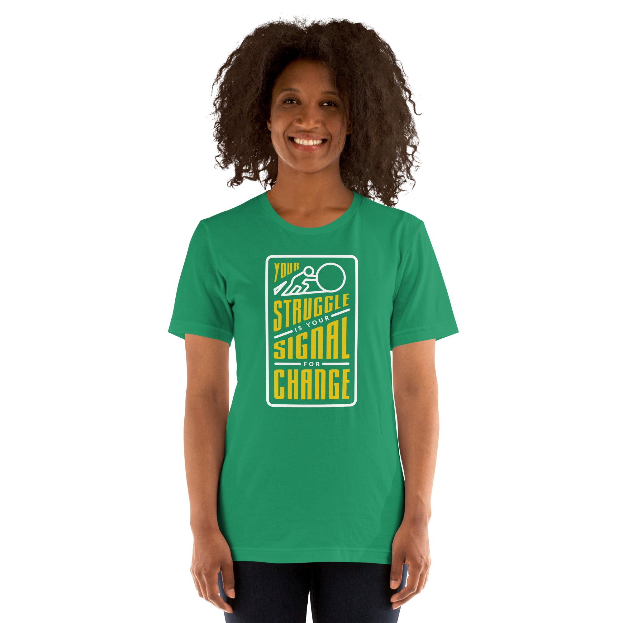 Your Struggle is Your Signal For Change | Short-Sleeve Unisex T-Shirt | Black & Yellow
