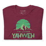 I'm Living Yahweh | Short-Sleeve Unisex T-Shirt | Emerald