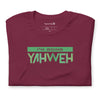 I'm Going Yahweh | Short-Sleeve Unisex T-Shirt | Emerald