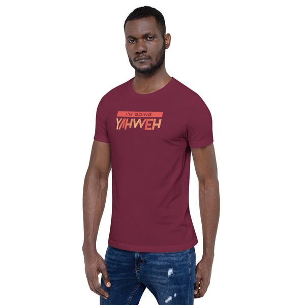 I'm Living Yahweh | Short-Sleeve Unisex T-Shirt | Ruby