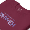 I'm Doing It Yahweh | Unisex Short Sleeve T-Shirt | Amethyst