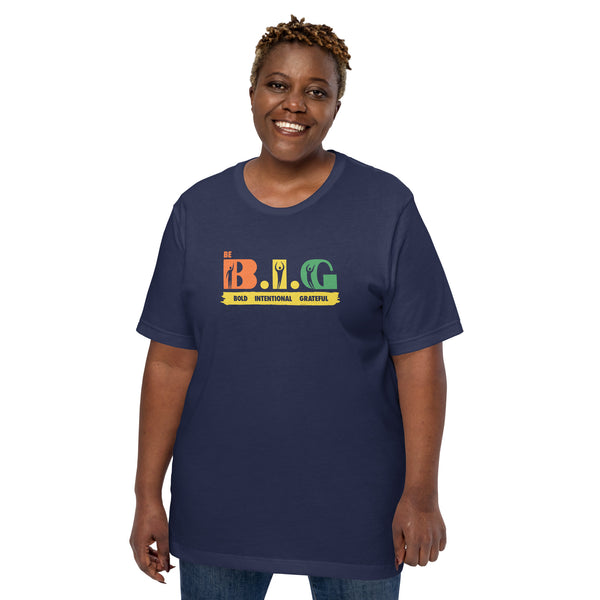 Be B.I.G | Short-Sleeve Unisex T-Shirt