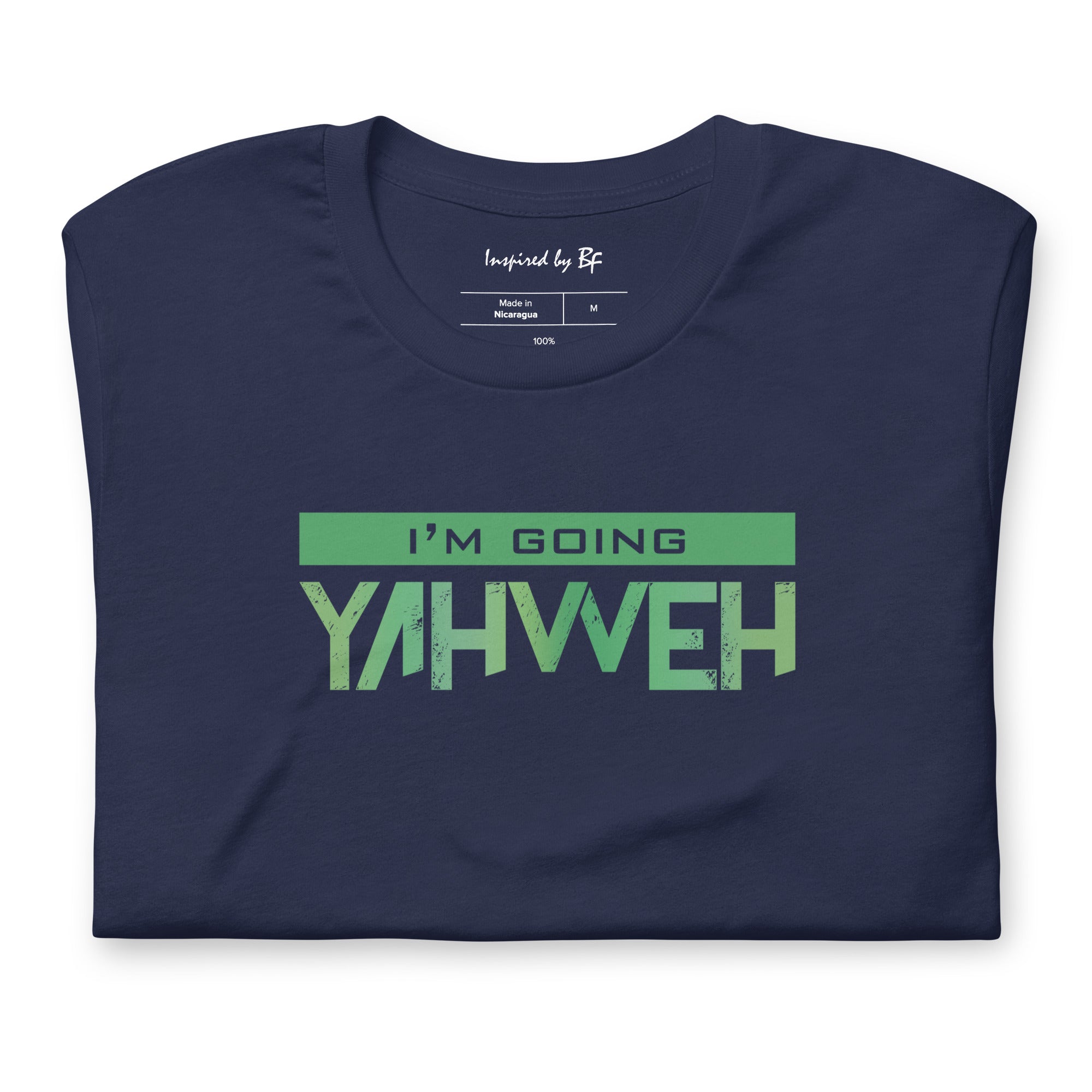 I'm Going Yahweh | Short-Sleeve Unisex T-Shirt | Emerald