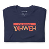 I'm Living Yahweh | Short-Sleeve Unisex T-Shirt | Ruby