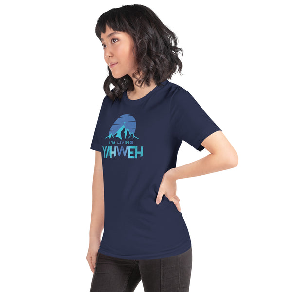 I'm Living Yahweh | Short-Sleeve Unisex T-Shirt | Sapphire