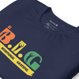 Be B.I.G | Short-Sleeve Unisex T-Shirt