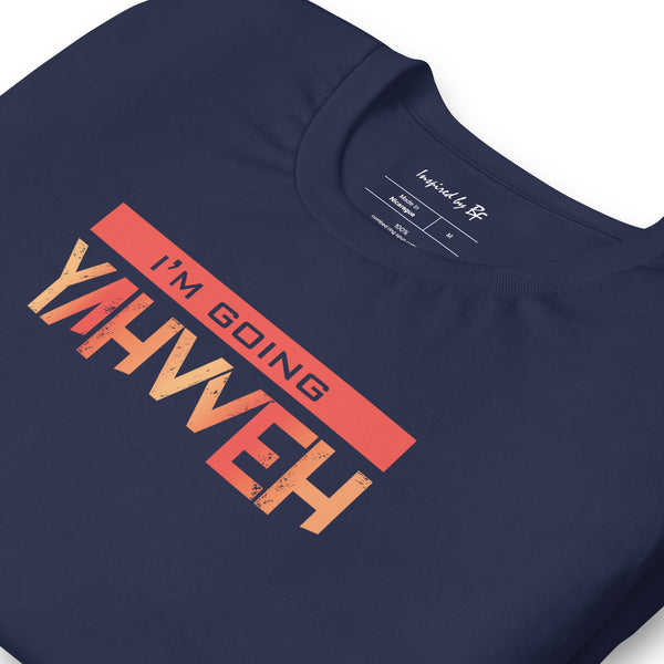 I'm Living Yahweh | Short-Sleeve Unisex T-Shirt | Ruby