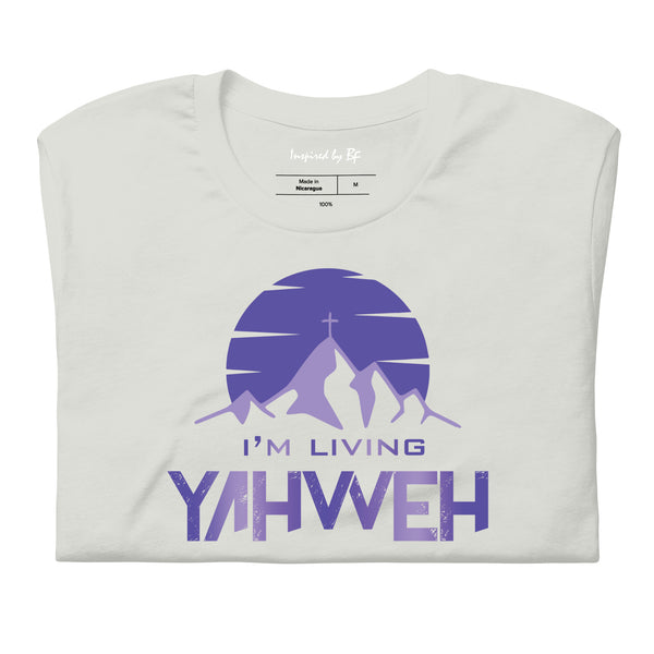 I'm Living Yahweh | Short-Sleeve Unisex T-Shirt | Amethyst