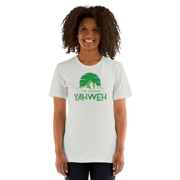 I'm Living Yahweh | Short-Sleeve Unisex T-Shirt | Emerald