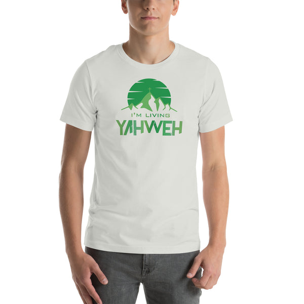 I'm Living Yahweh | Short-Sleeve Unisex T-Shirt | Emerald