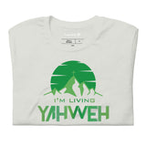 I'm Living Yahweh | Short-Sleeve Unisex T-Shirt | Emerald