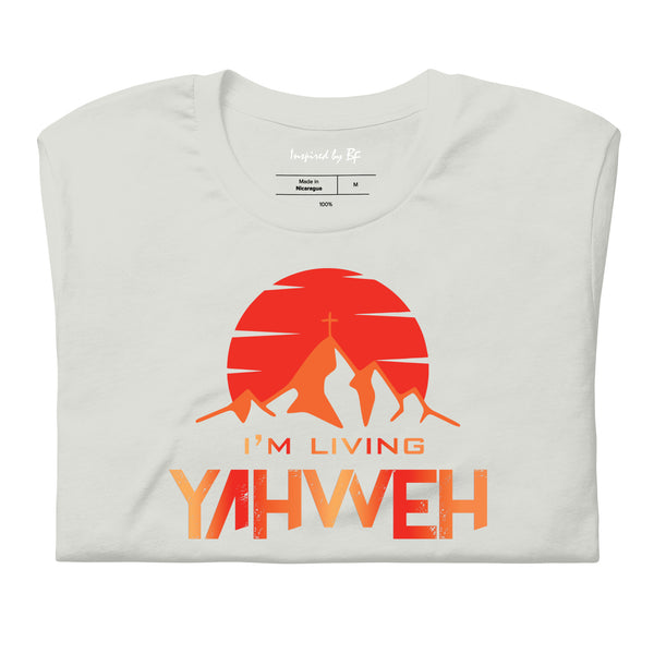 I'm Living Yahweh | Short-Sleeve Unisex T-Shirt | Ruby