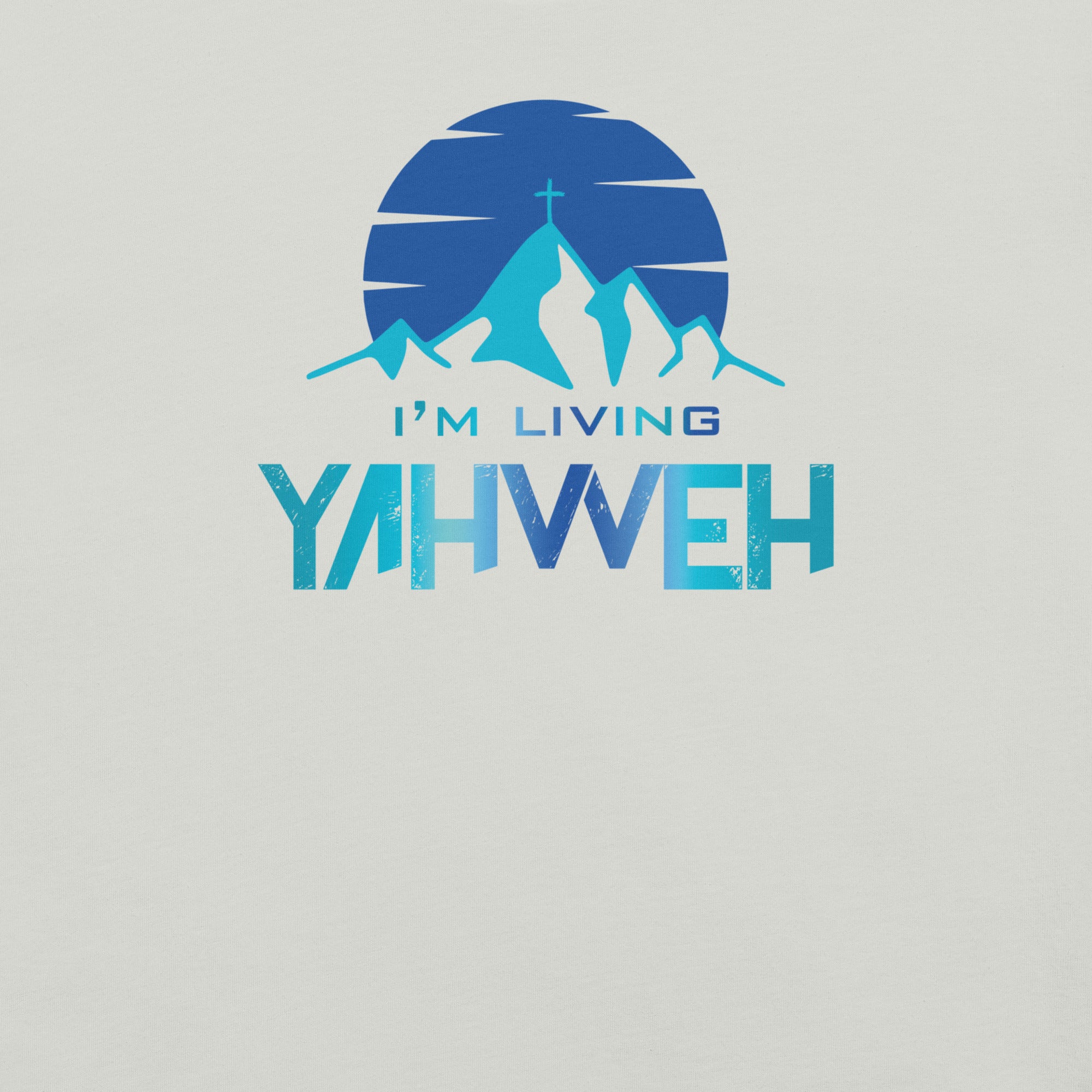I'm Living Yahweh | Short-Sleeve Unisex T-Shirt | Sapphire