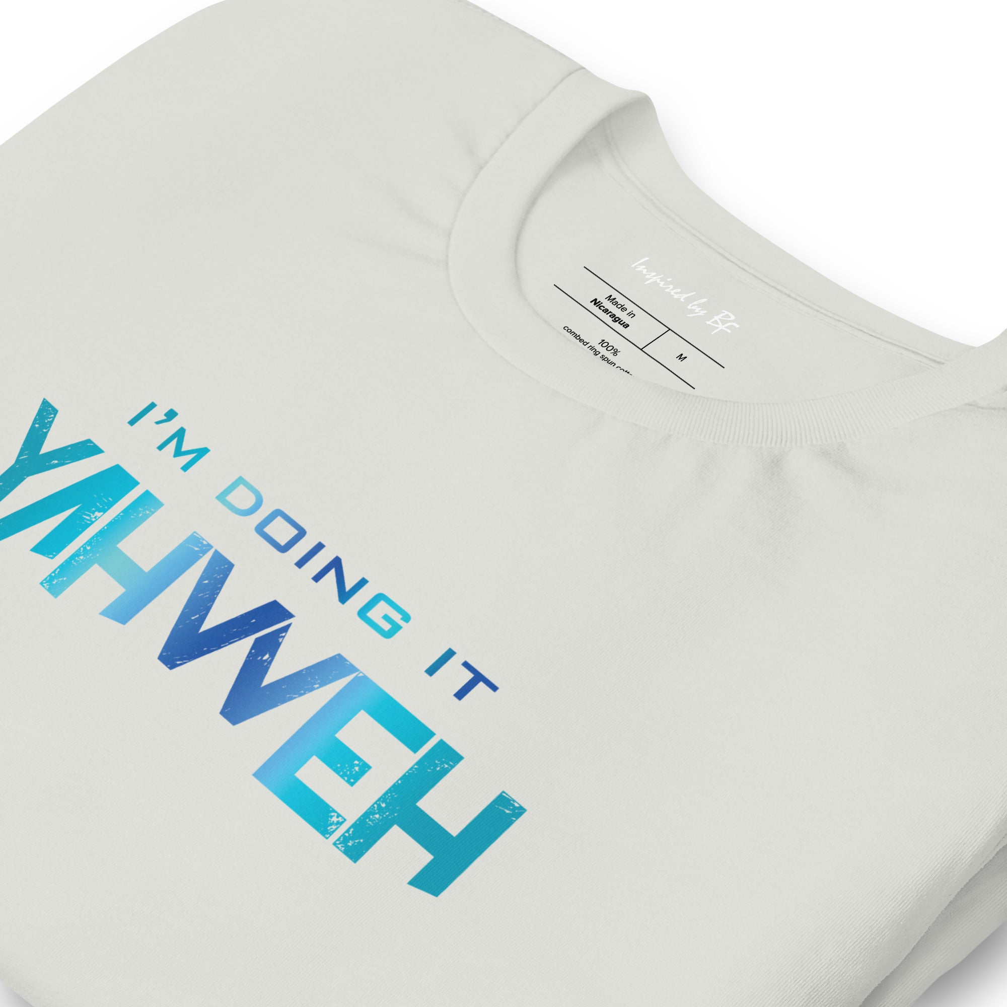 I'm Doing It Yahweh | Unisex Short Sleeve T-Shirt | Sapphire