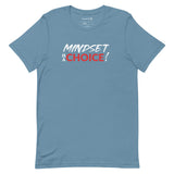 Mindset Is A Choice | Short-Sleeve Unisex T-Shirt