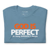 God is Perfect at Using Imperfect People | Short-Sleeve Unisex T-Shirt