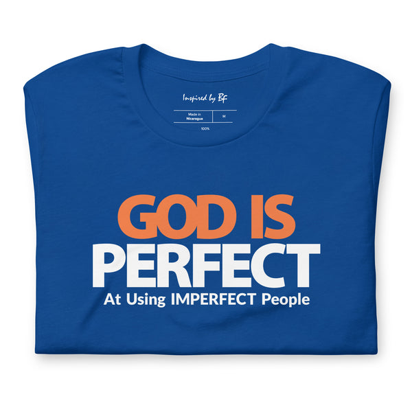 God is Perfect at Using Imperfect People | Short-Sleeve Unisex T-Shirt