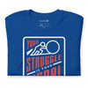 Your Struggle is Your Signal For Change | Short-Sleeve Unisex T-Shirt