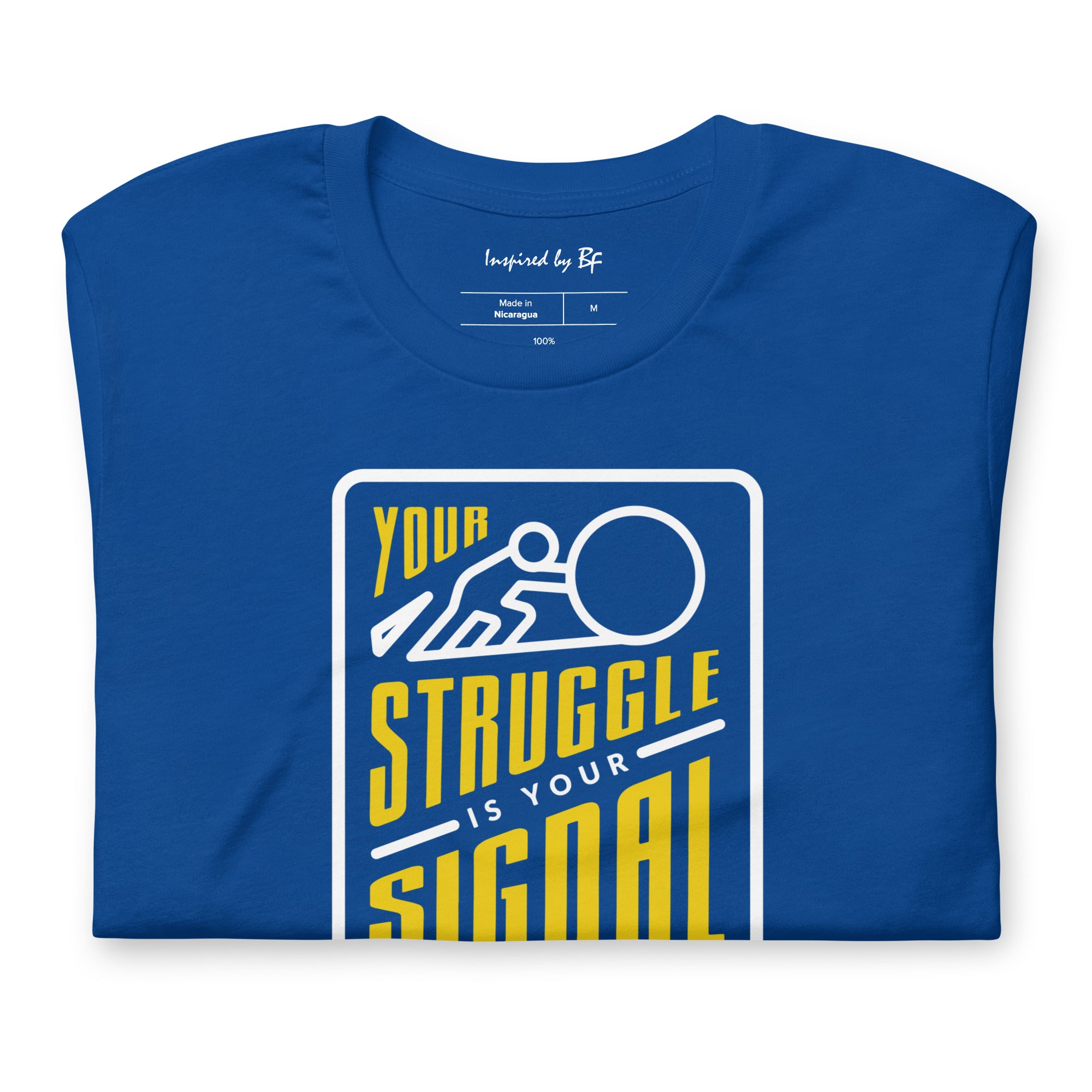 Your Struggle is Your Signal For Change | Short-Sleeve Unisex T-Shirt | Black & Yellow