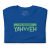 I'm Going Yahweh | Short-Sleeve Unisex T-Shirt | Emerald