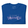 I'm Doing It Yahweh | Unisex Short Sleeve T-Shirt | Amethyst