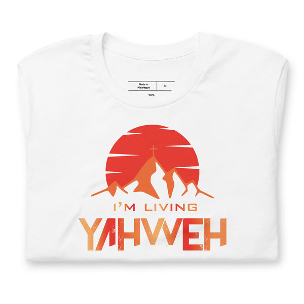 I'm Living Yahweh | Short-Sleeve Unisex T-Shirt | Ruby