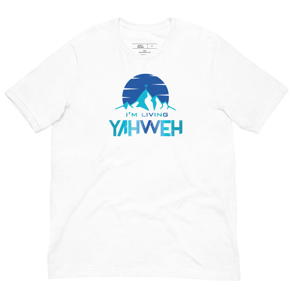 I'm Living Yahweh | Short-Sleeve Unisex T-Shirt | Sapphire