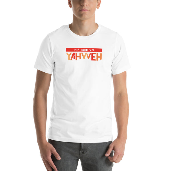 I'm Living Yahweh | Short-Sleeve Unisex T-Shirt | Ruby