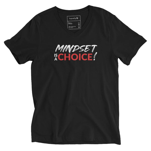 Mindset Is A Choice | Unisex Short Sleeve V-Neck T-Shirt