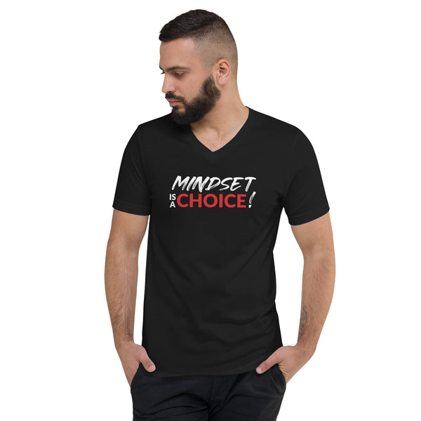Mindset Is A Choice | Unisex Short Sleeve V-Neck T-Shirt