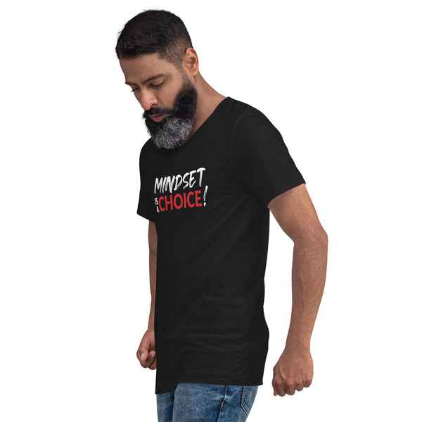 Mindset Is A Choice | Unisex Short Sleeve V-Neck T-Shirt