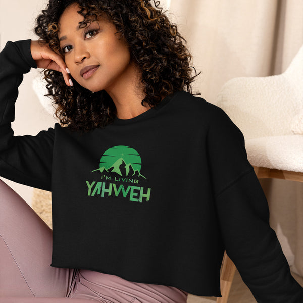 I'm Living Yahweh | Crop Sweatshirt | Emerald